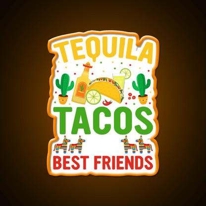 Tequila Tacos And Best Friends Party Drink Tequila Led Neon Sign Rgb Color - Shineneon