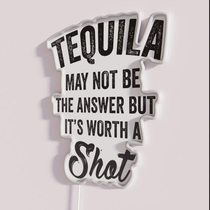 Tequila Worth A Shot Rgb Led Neon Sign - Shineneon