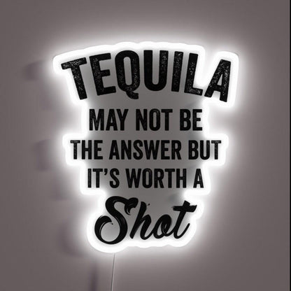 Tequila Worth A Shot Rgb Led Neon Sign - Shineneon