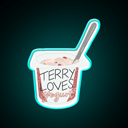 Terry Loves Yogurt Snack Food Led Neon Sign Rgb Color - Shineneon