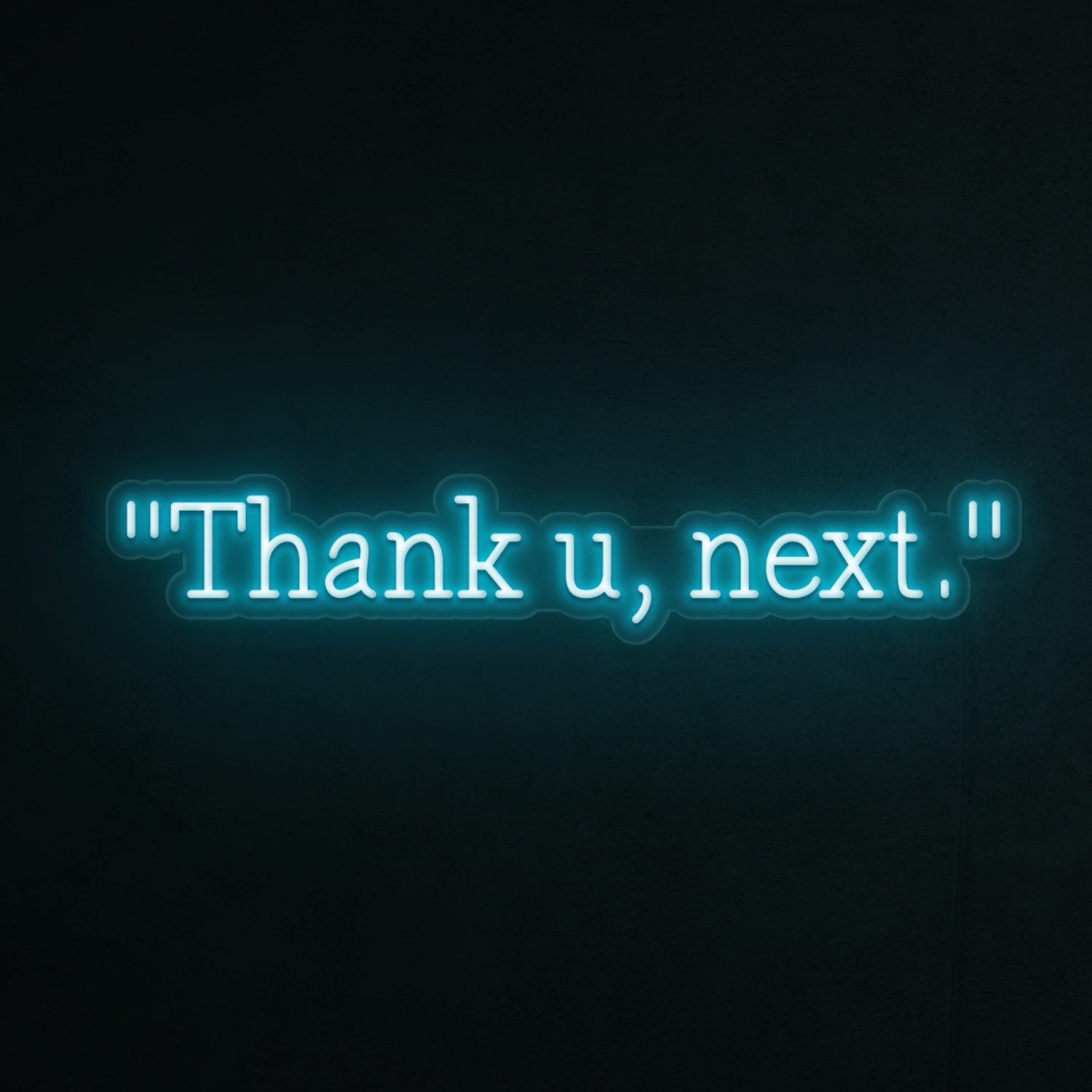 Thank U Next Led Neon Sign - Shineneon