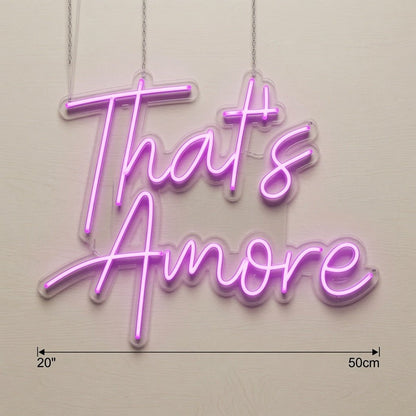 That's Amore LED Neon Sign - Shineneon