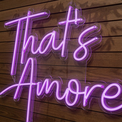 That's Amore LED Neon Sign - Shineneon