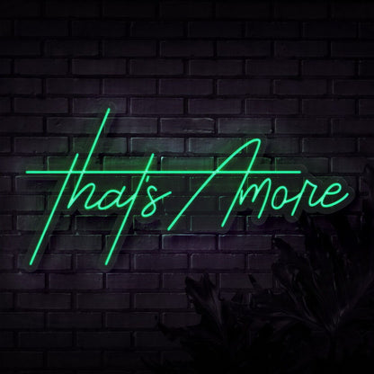 Thats Amore Neon Sign | Shineneon