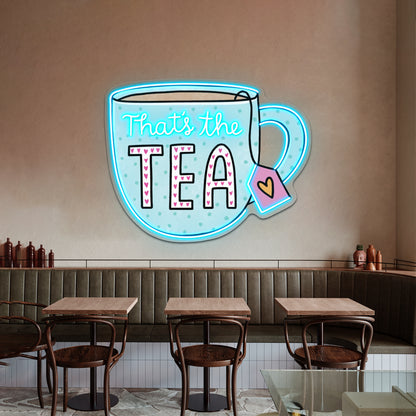 Thats The Tea Blue Led Neon Sign Wall Decor