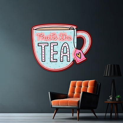 Thats The Tea Blue Led Neon Sign Wall Decor