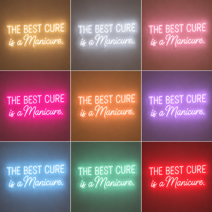 The Best Cure Is A Manicure LED Neon Sign - 05 Color Grid