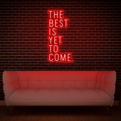 The Best Is Yet To Come Turquoise-White Led Neon Sign For Home Studio Cafe Decor | Shineneon