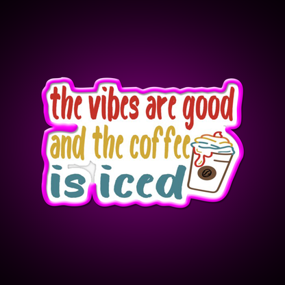 The Coffee Is Iced Cafe Led Neon Sign Espresso Bar Art For Coffee Shop Rgb Color