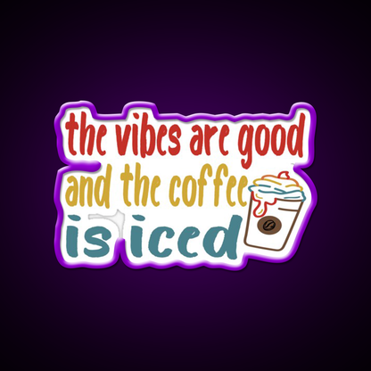 The Coffee Is Iced Cafe Led Neon Sign Espresso Bar Art For Coffee Shop Rgb Color