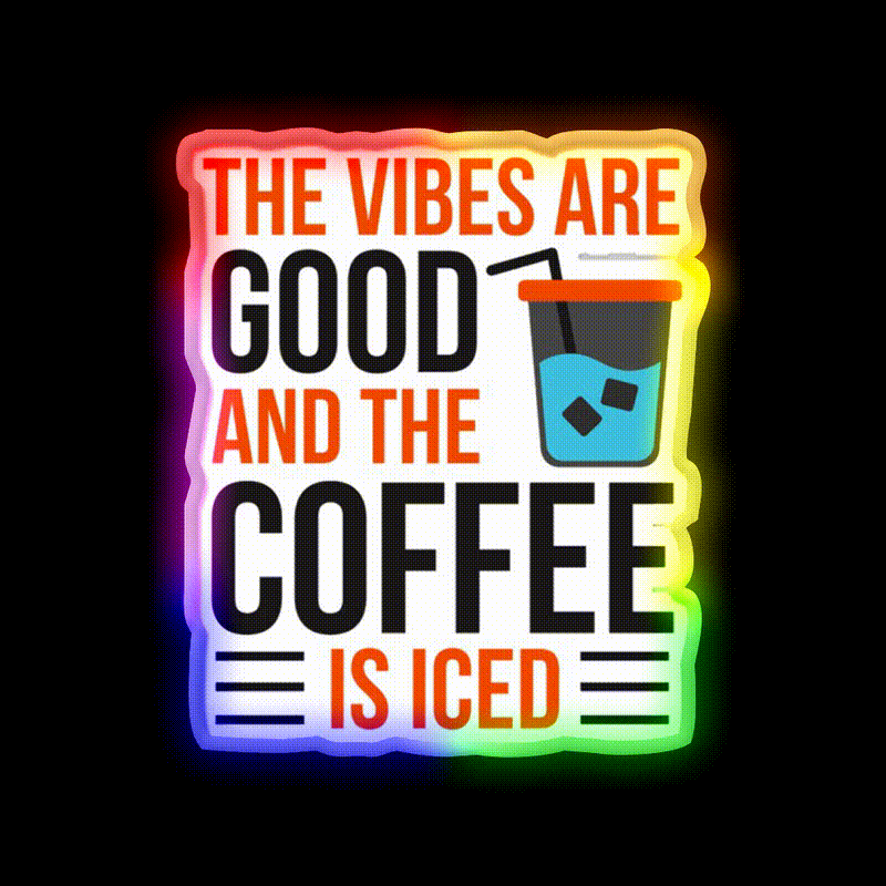 The Coffee Is Iced Coffee Lover Cafe Led Neon Sign Espresso Bar Art Rgb Color