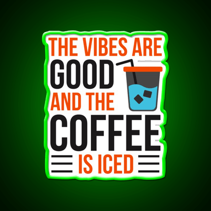 The Coffee Is Iced Coffee Lover Cafe Led Neon Sign Espresso Bar Art Rgb Color - Shineneon