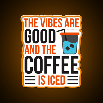 The Coffee Is Iced Coffee Lover Cafe Led Neon Sign Espresso Bar Art Rgb Color - Shineneon