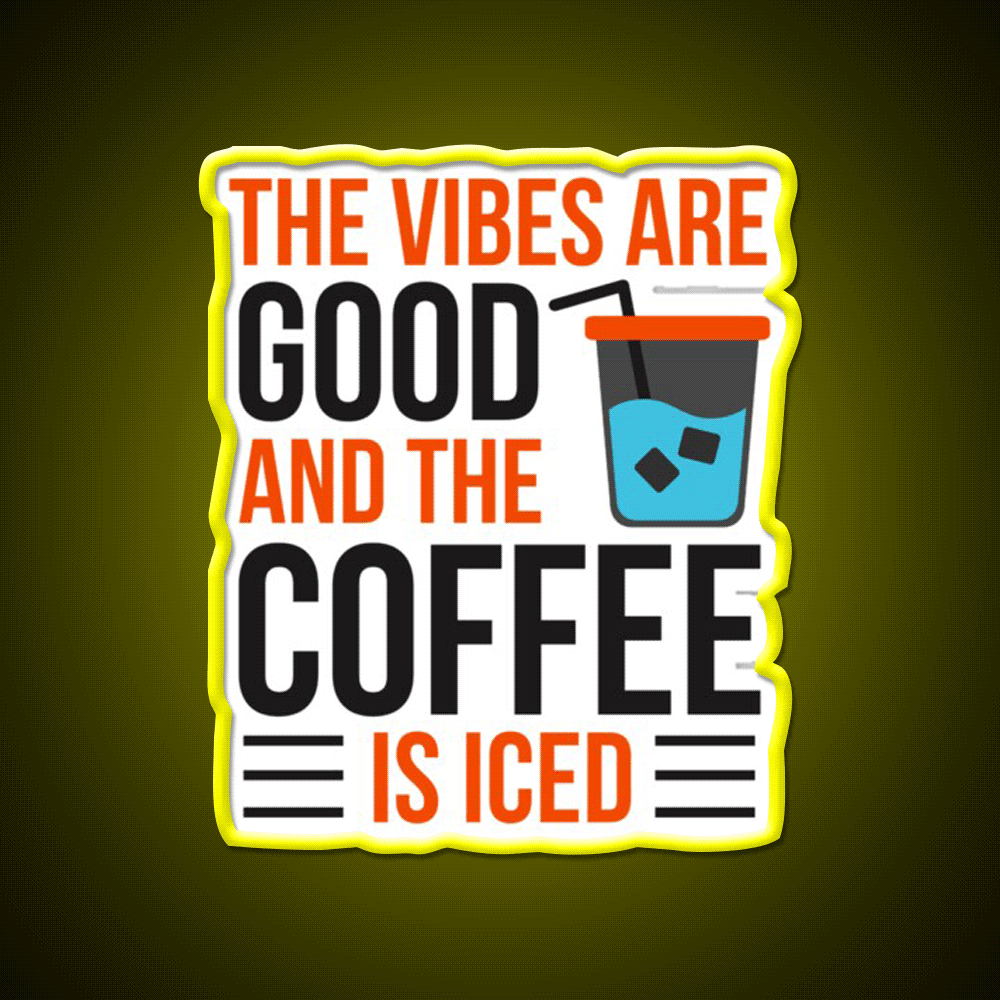The Coffee Is Iced Coffee Lover Cafe Led Neon Sign Espresso Bar Art Rgb Color