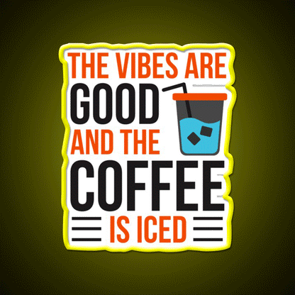 The Coffee Is Iced Coffee Lover Cafe Led Neon Sign Espresso Bar Art Rgb Color