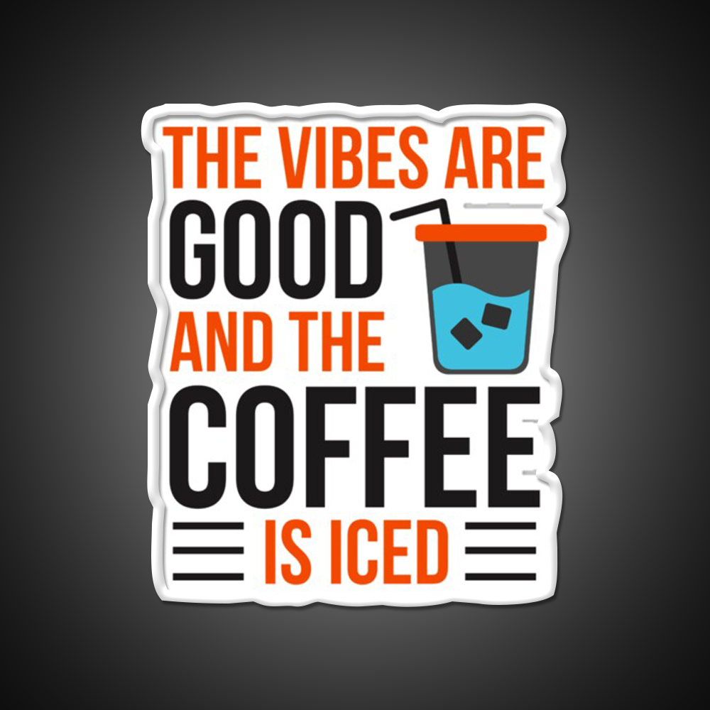 The Coffee Is Iced Coffee Lover Cafe Led Neon Sign Espresso Bar Art Rgb Color