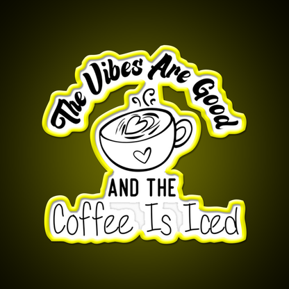 The Coffee Is Iced Coffee Lovers Cafe Led Neon Sign Espresso Bar Art Rgb Color