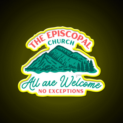 The Episcopal Church All Are Welcome Welcome Led Neon Sign Open Sign Rgb Color - Custom LED neon sign front view