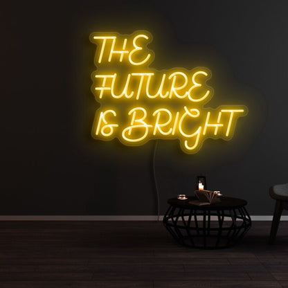 The Future Is Bright 1 Led Neon Sign For Positive | Shineneon
