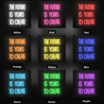 The Future Is Yours To Create Wall Decor LED Neon Sign color grid