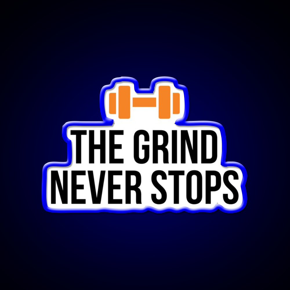 The Grind Never Stops Gym Fitness Led Neon Sign Rgb Color