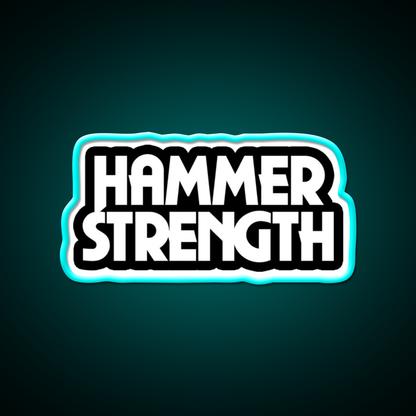 The Hammer Strength 2 Gym Fitness Led Neon Sign Rgb Color