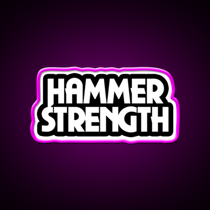 The Hammer Strength 2 Gym Fitness Led Neon Sign Rgb Color