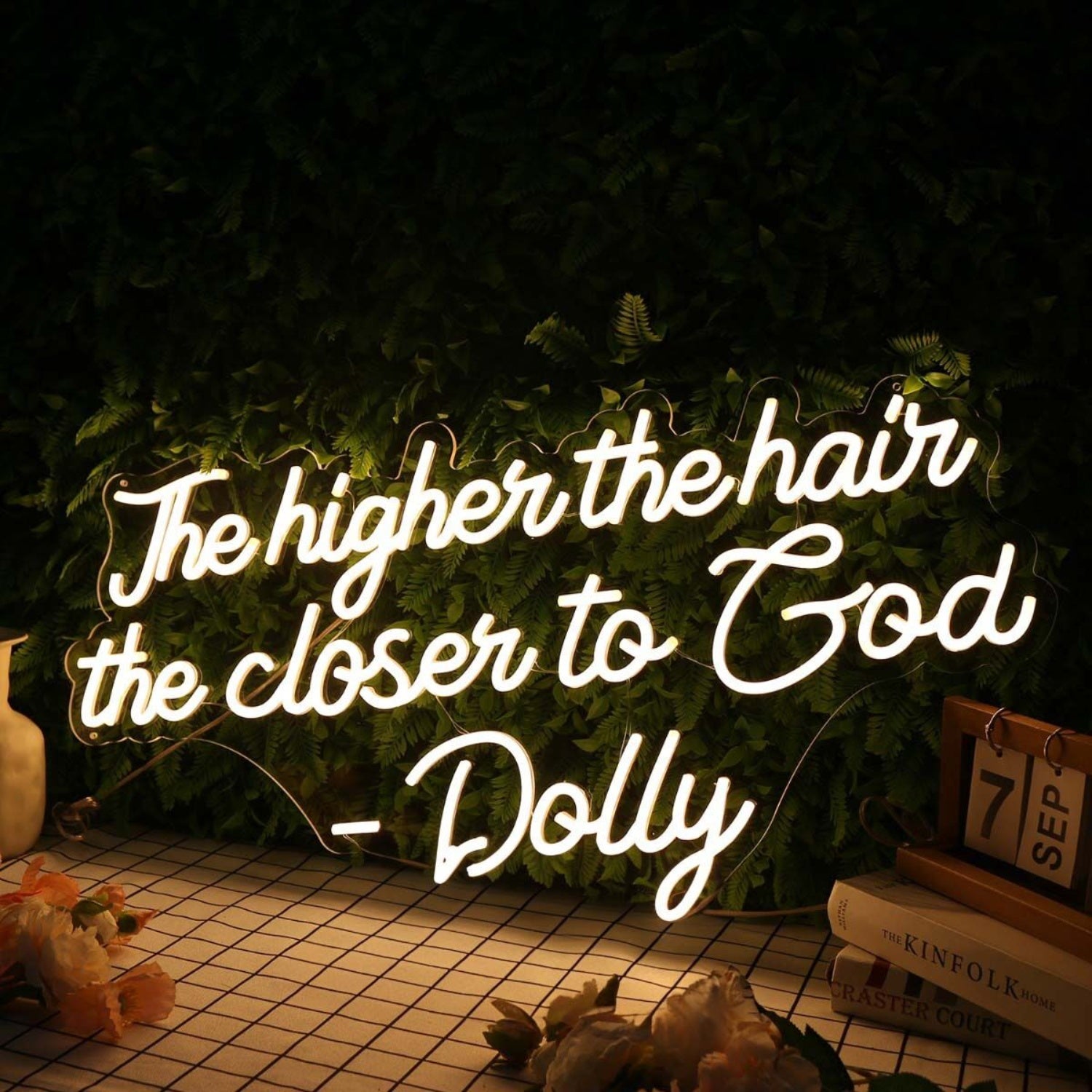 The Higher The Hair The Closen To God Dolly Led Neon Sign - Shineneon