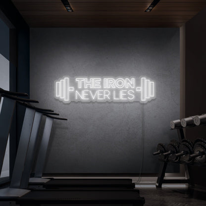 The Iron Does Not Lie Led Neon Signs - Shineneon