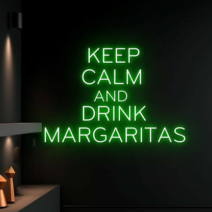 The Keep Calm And Drink Margaritas Led Neon Sign Bars - Shineneon