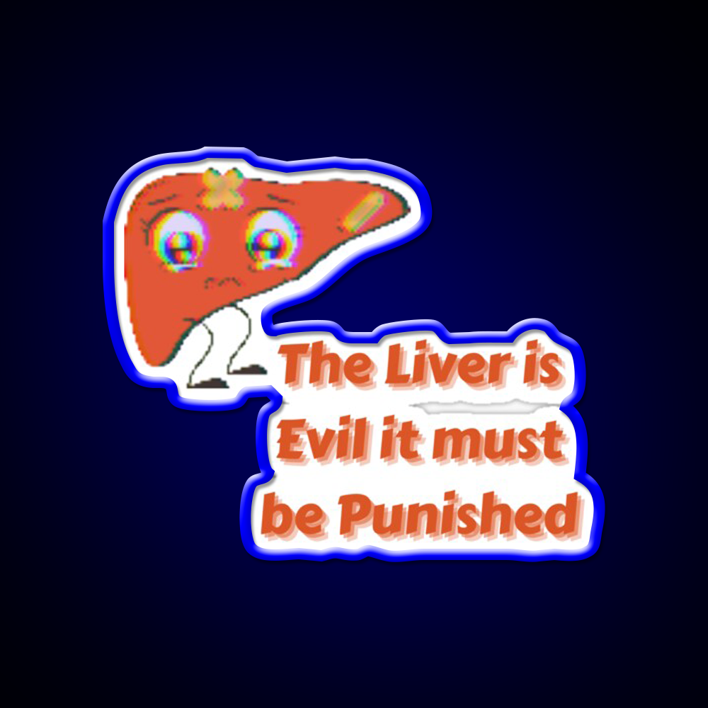 The Liver Is Evilit Must Be Punished Beer Bar Decor Led Neon Sign Rgb Color - LED neon sign view 5