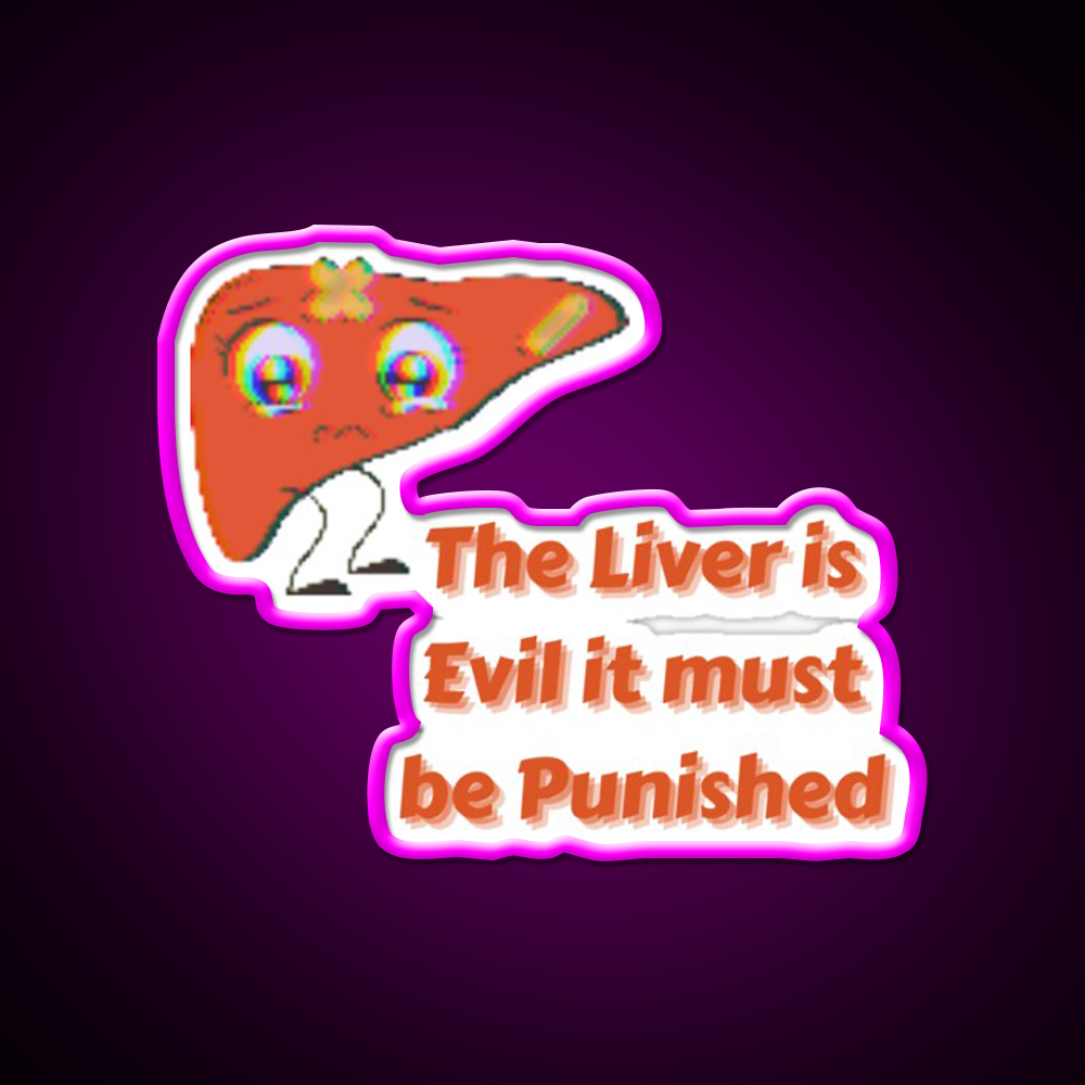 The Liver Is Evilit Must Be Punished Beer Bar Decor Led Neon Sign Rgb Color - Neon sign mounted on wall in room