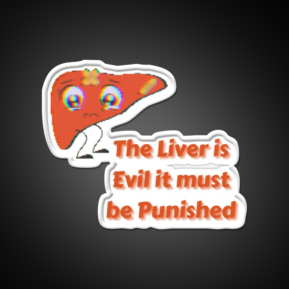 The Liver Is Evilit Must Be Punished Beer Bar Decor Led Neon Sign Rgb Color - LED neon sign view 11