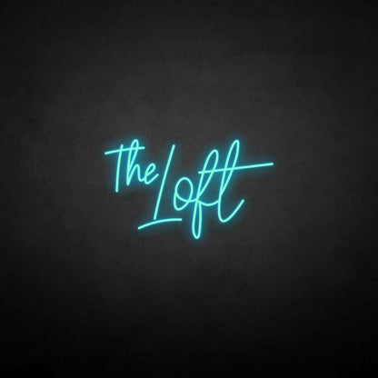 The Loft Neon Sign | Shineneon