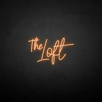 The Loft Neon Sign | Shineneon