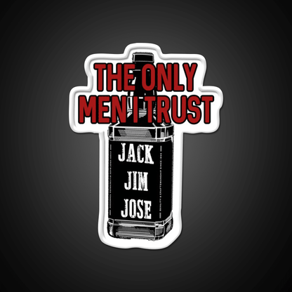 The Only Men I Trust Jack Jim Jose Whiskey Drink Bar Led Neon Sign Rgb Color - Shineneon