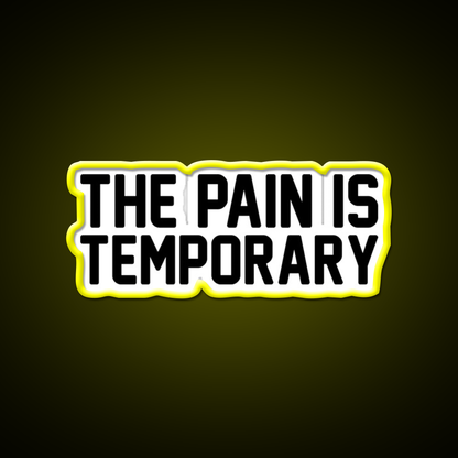 The Pain Is Temporary Gym Fitness Led Neon Sign Rgb Color
