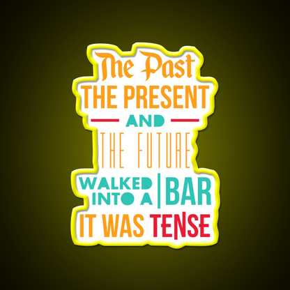 The Past Present And Future Man Cave Bar Led Neon Sign Rgb Color
