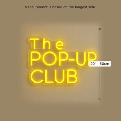 The Pop-Up Club LED Neon Sign - Shineneon