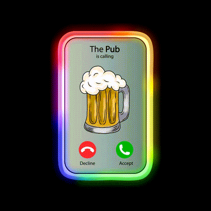 The Pub Calling Decline Or Accept Man Cave Bar Led Neon Sign Rgb Color