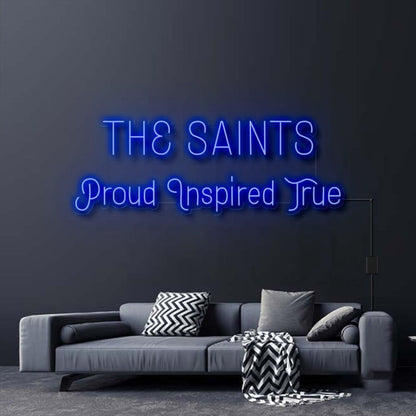 The Saints Proud Inspired True Neon Sign | Shineneon