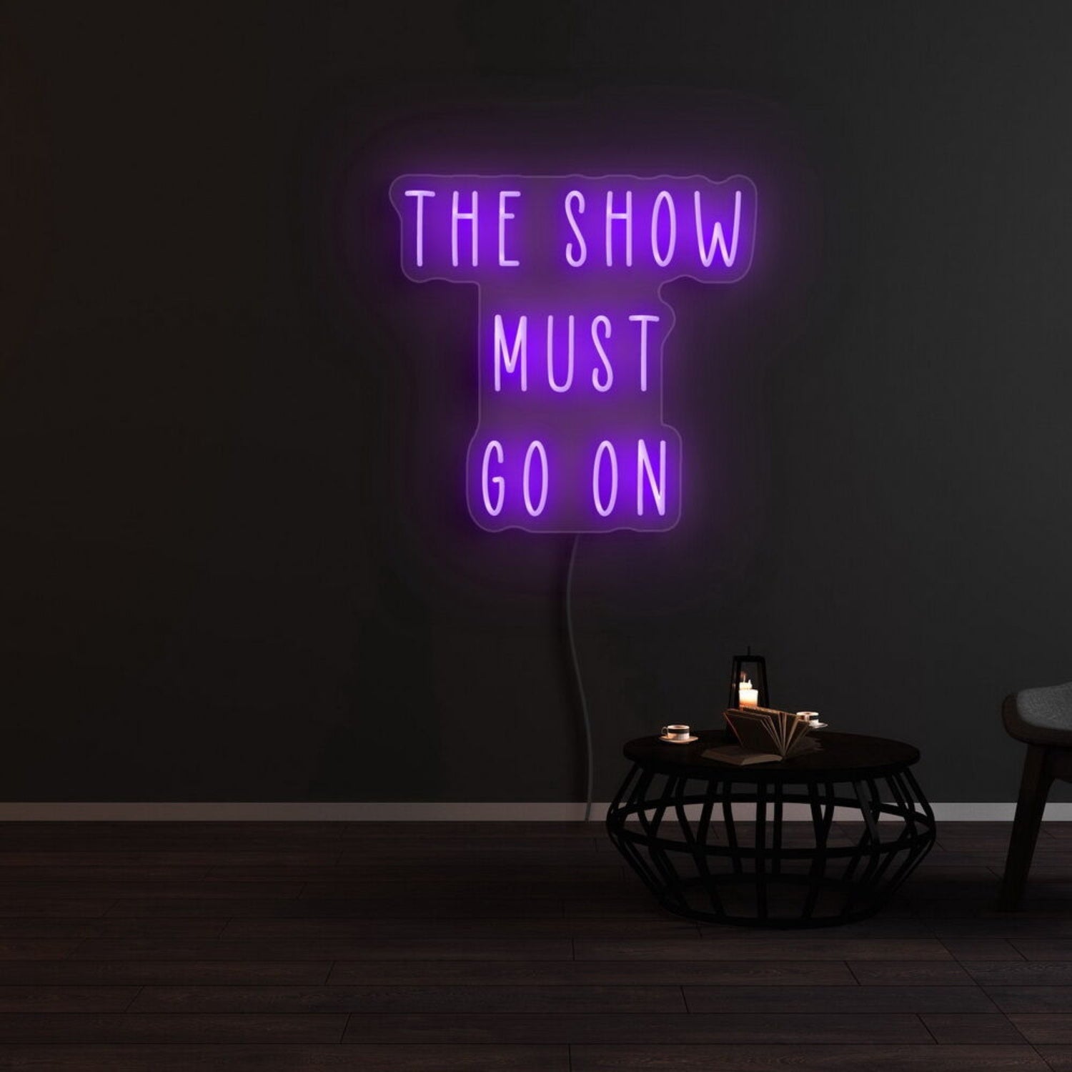 The Show Must Go On Led Neon Sign - Shineneon