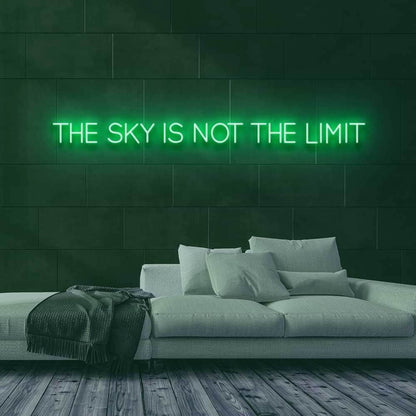 The Sky Is Not The Limit Led Neon Sign | Shineneon