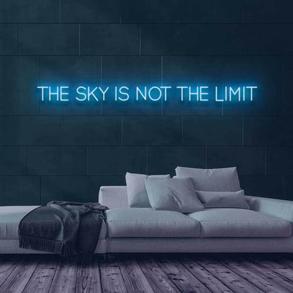 The Sky Is Not The Limit Led Neon Sign | Shineneon