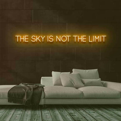 The Sky Is Not The Limit Led Neon Sign | Shineneon