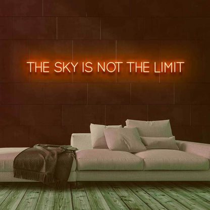 The Sky Is Not The Limit Led Neon Sign | Shineneon