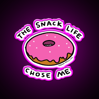 The Snack Life Chose Me Snack Food Led Neon Sign Rgb Color - Shineneon