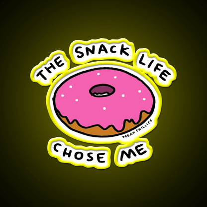 The Snack Life Chose Me Snack Food Led Neon Sign Rgb Color - Shineneon