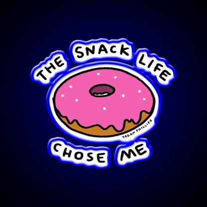 The Snack Life Chose Me Snack Food Led Neon Sign Rgb Color - Shineneon