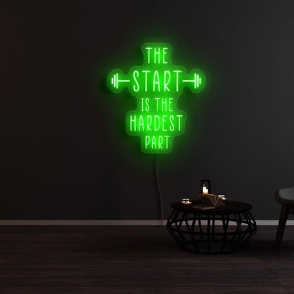 The Start Is The Hardest Part Led Neon Sign | Shineneon
